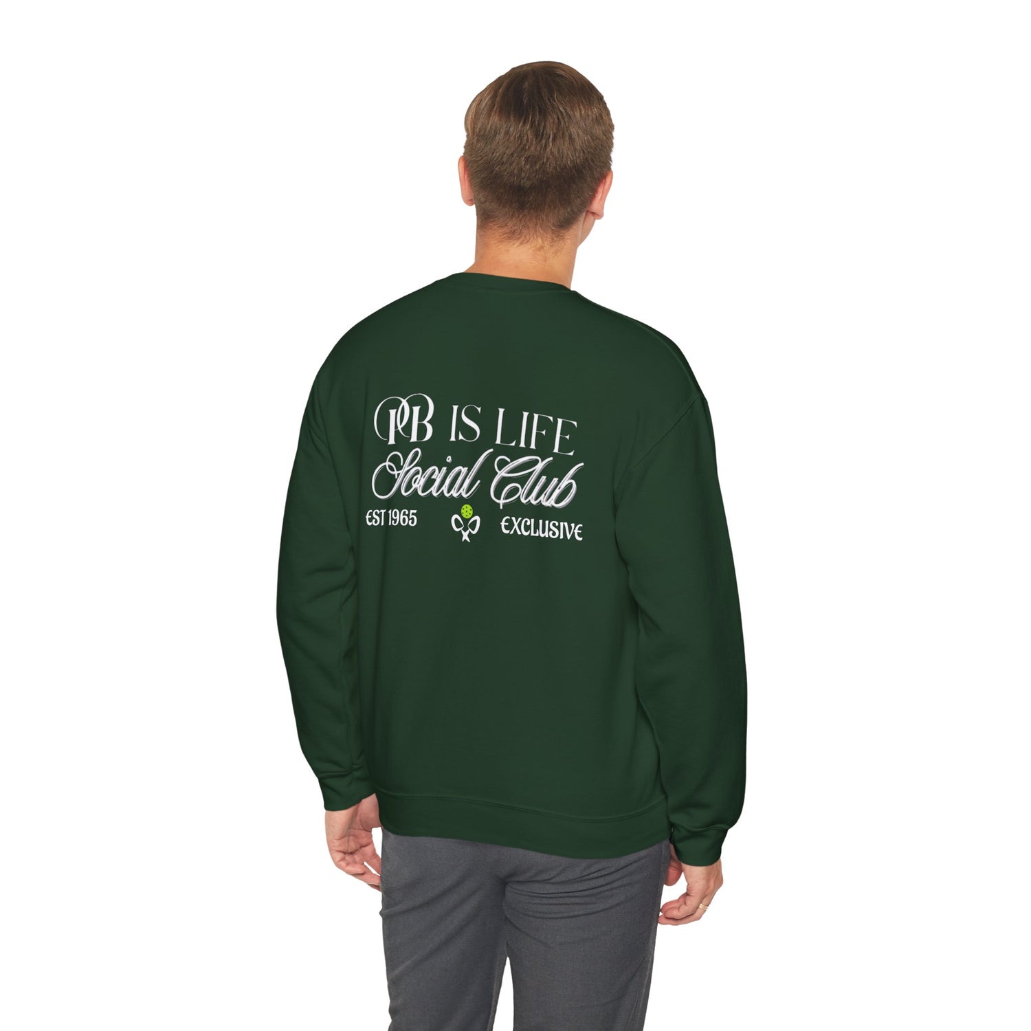 Men's Pickleball Sweatshirt - PB is Life Social Club Exclusive Design