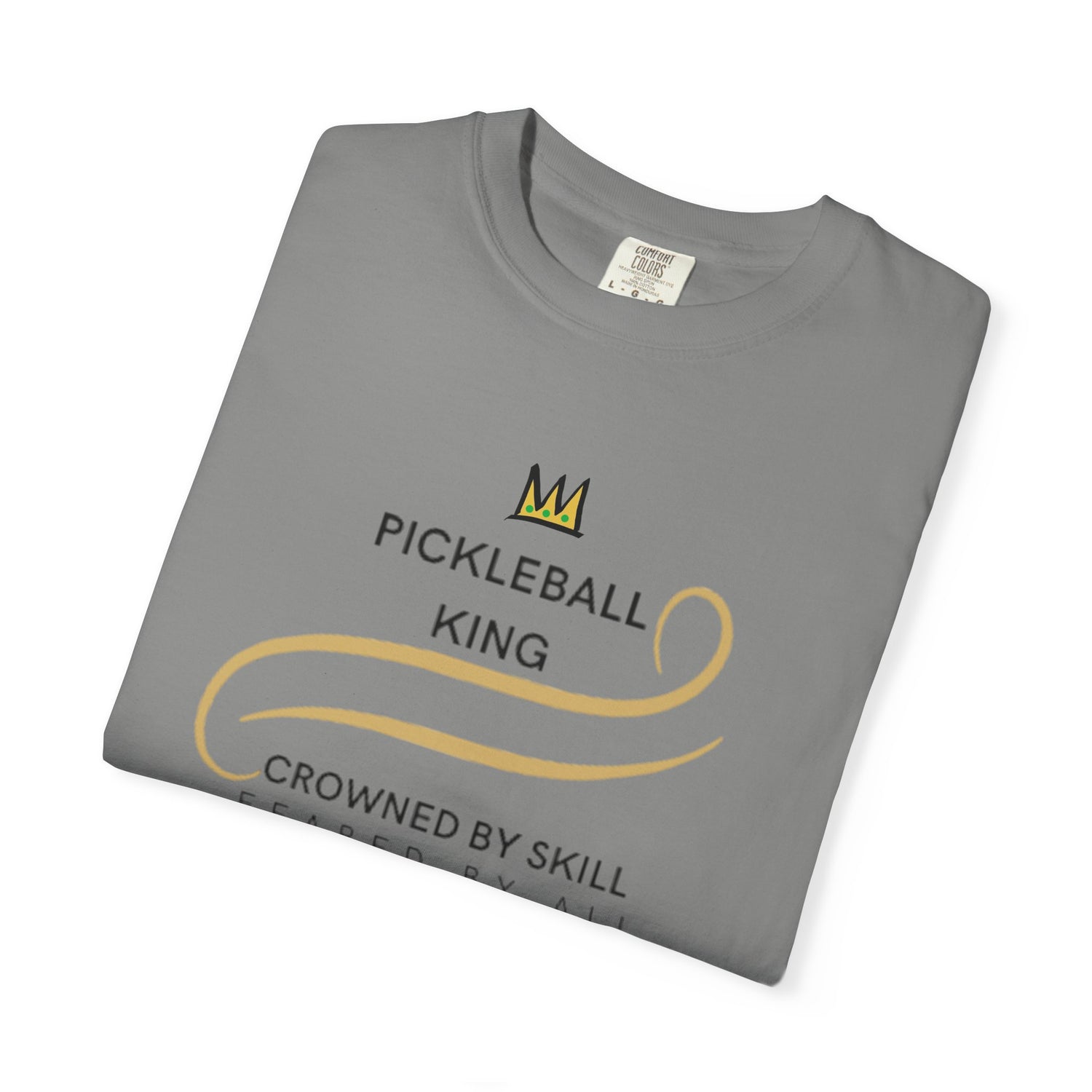 King of the Court Pickleball T-Shirt Apparel - Casual Graphic Tee for Men - Sports Lovers