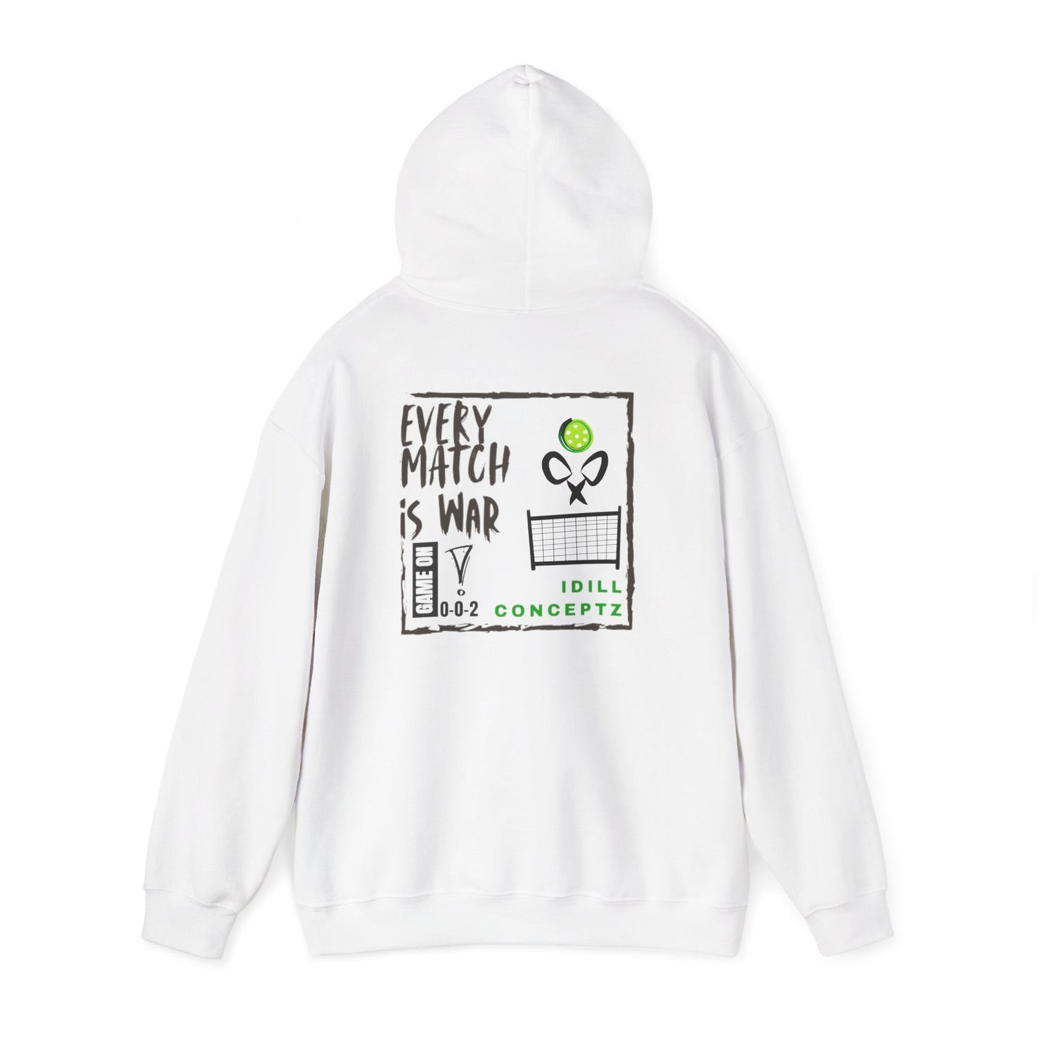 Men's Pickleball Hoodie - Every Match is War Design