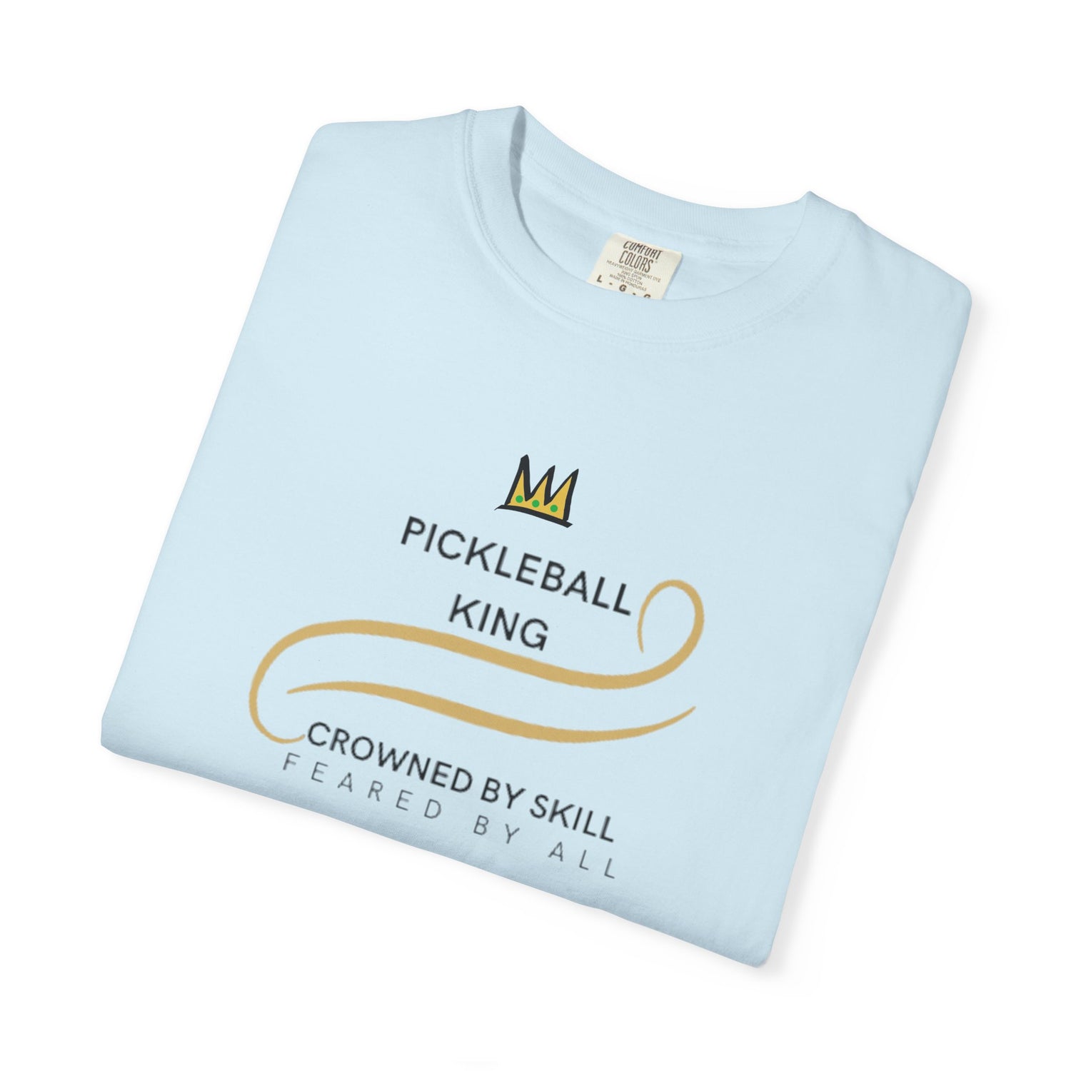 King of the Court Pickleball T-Shirt Apparel - Casual Graphic Tee for Men - Sports Lovers