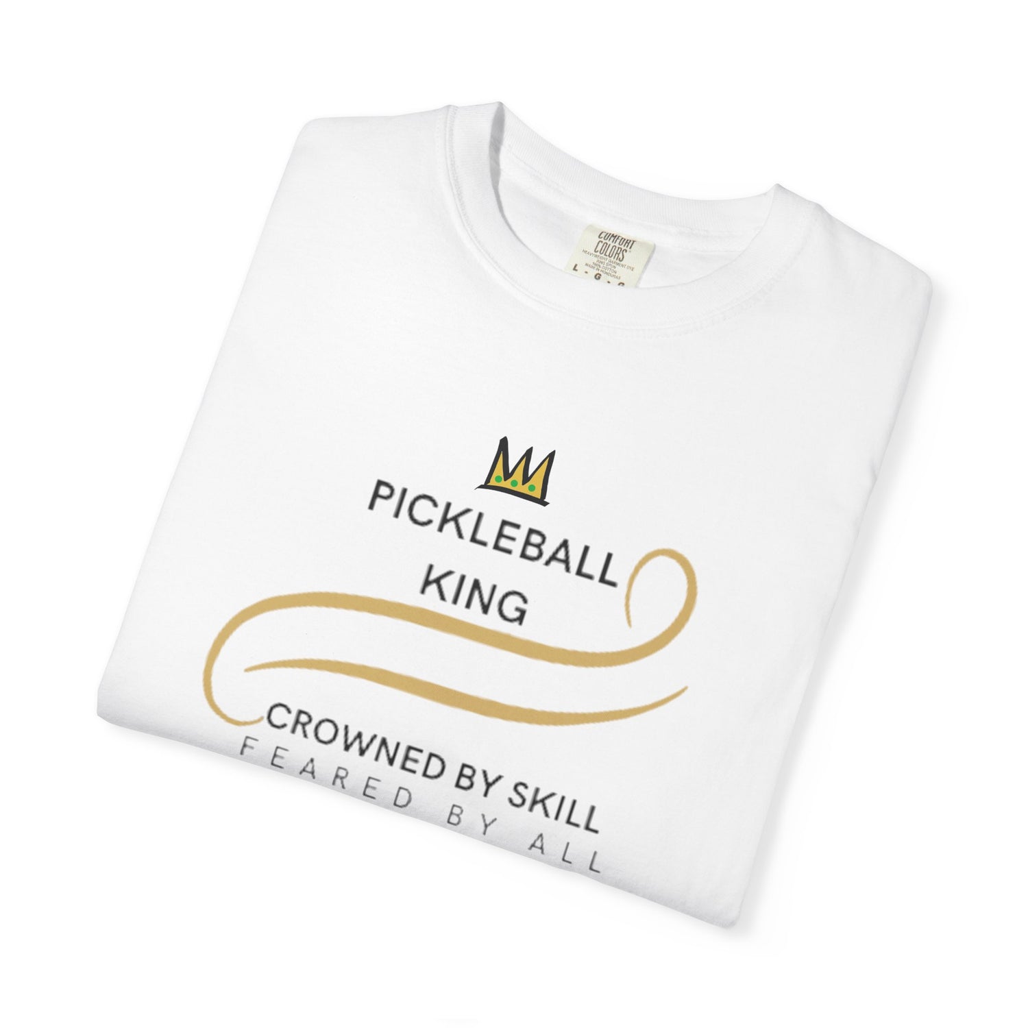 King of the Court Pickleball T-Shirt Apparel - Casual Graphic Tee for Men - Sports Lovers