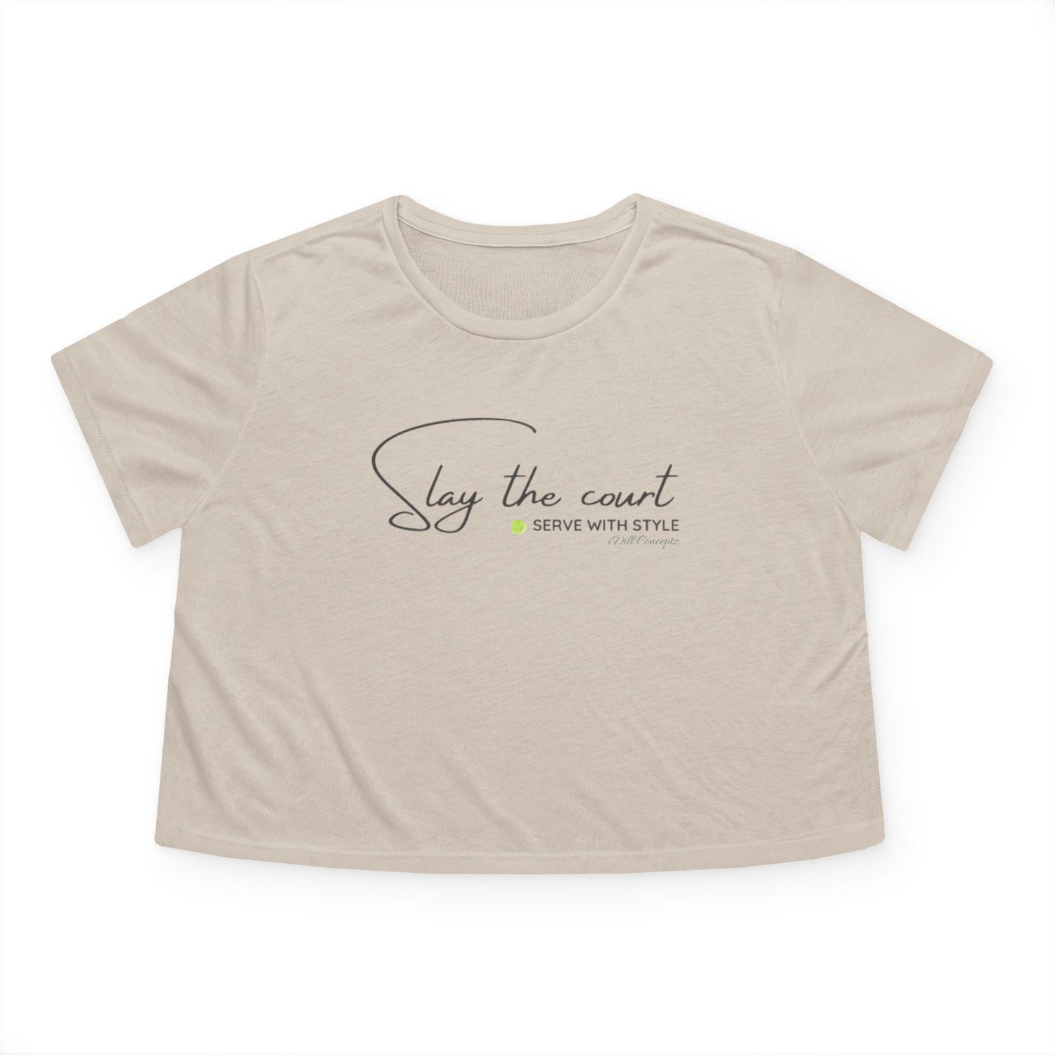 Women's Crop Tee - Pickleball Slay the Court Serve with Style Design