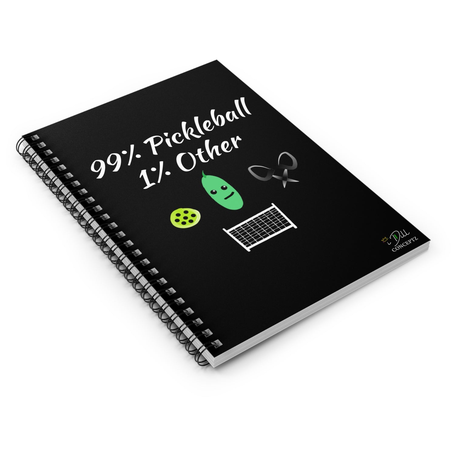 Pickleball Notebook - Ruled Line - '99% Pickleball 1% Other' Design