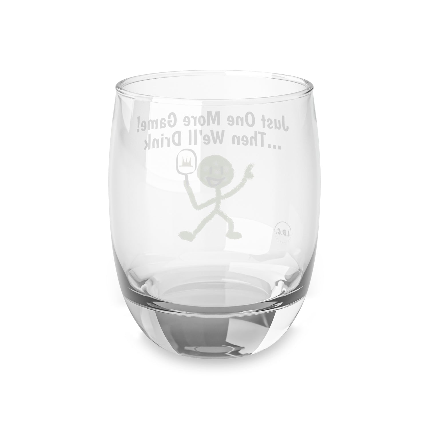 Pickleball Whiskey Glass - 'Just One More Game Then We'll Drink' Design