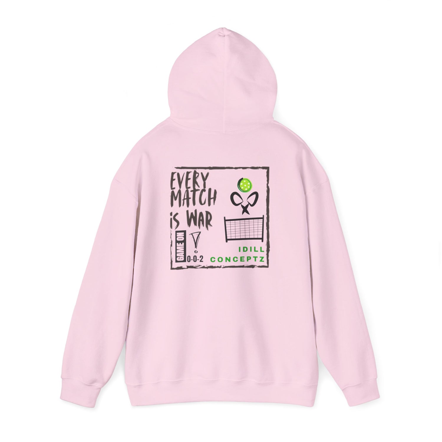 Men's Pickleball Hoodie - Every Match is War Design